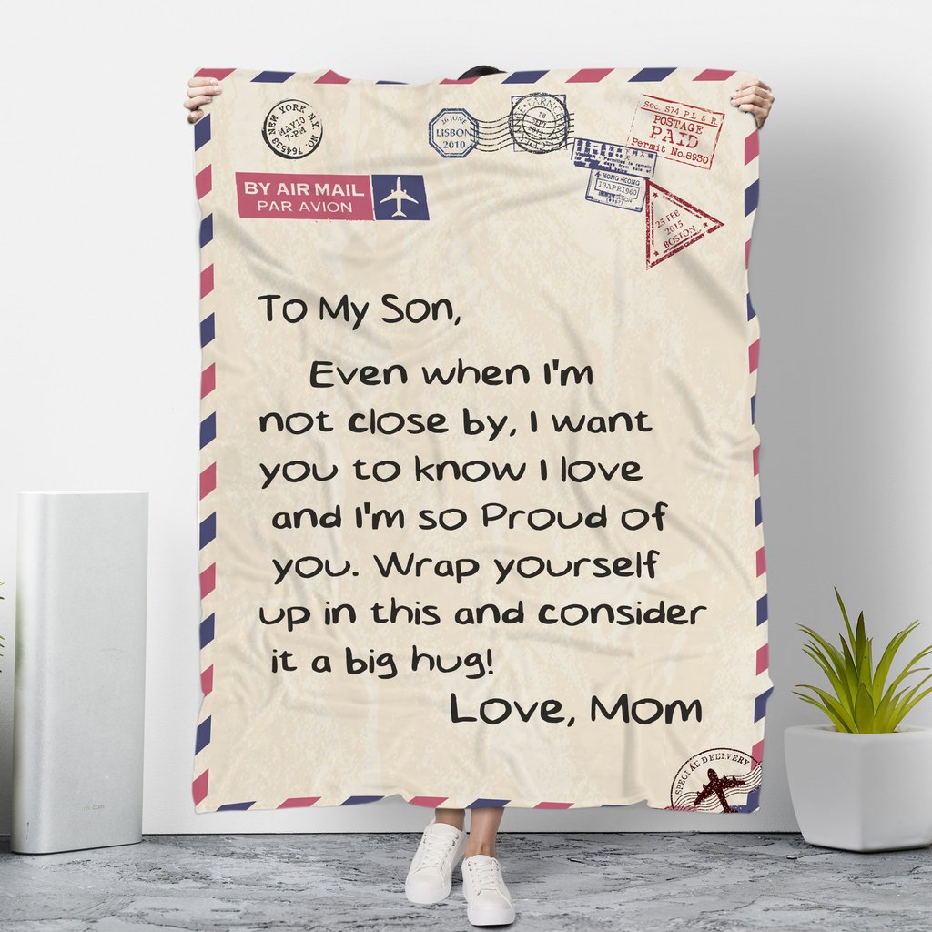 By Air Mail To My Son Wrap Yourself Up In This And Consider It A Big Hug Love Mom Blanket By Air Mail To My Son Wrap Yourself Up In This And Consider It A Big Hug Love Mom Blanket
