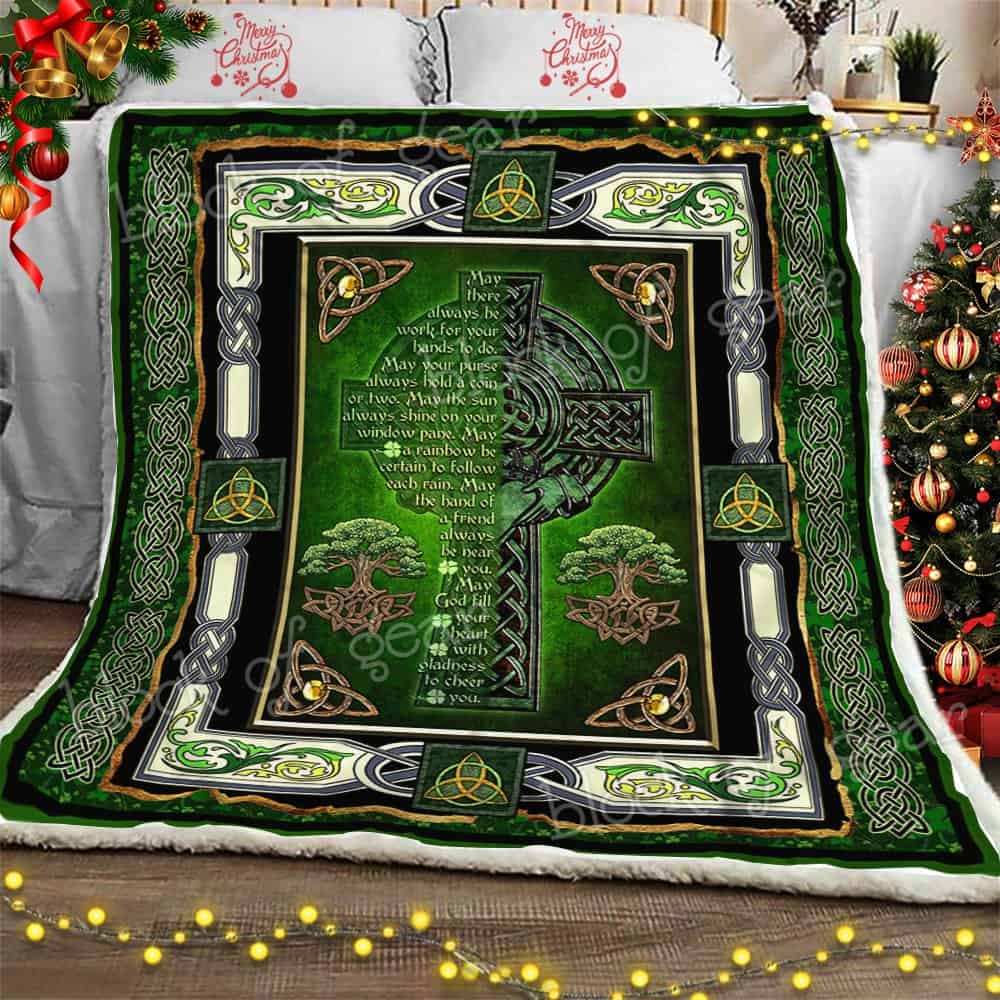 May God Fill Your Heart With Gladness To Cheer You Irish Celtic Cross Blanket May God Fill Your Heart With Gladness To Cheer You Irish Celtic Cross Blanket