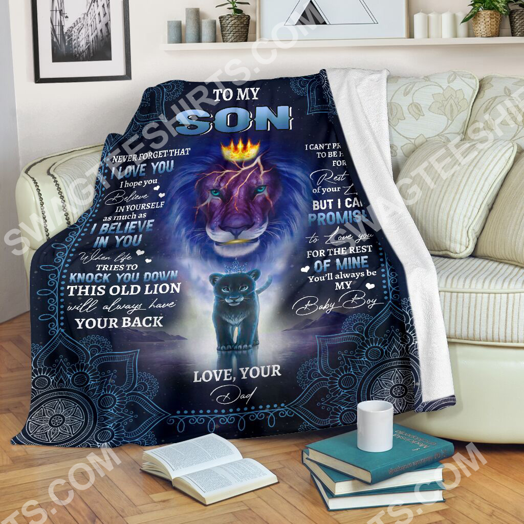 The Lion To My Son I Believe In You And I Love You Blanket The Lion To My Son I Believe In You And I Love You Blanket
