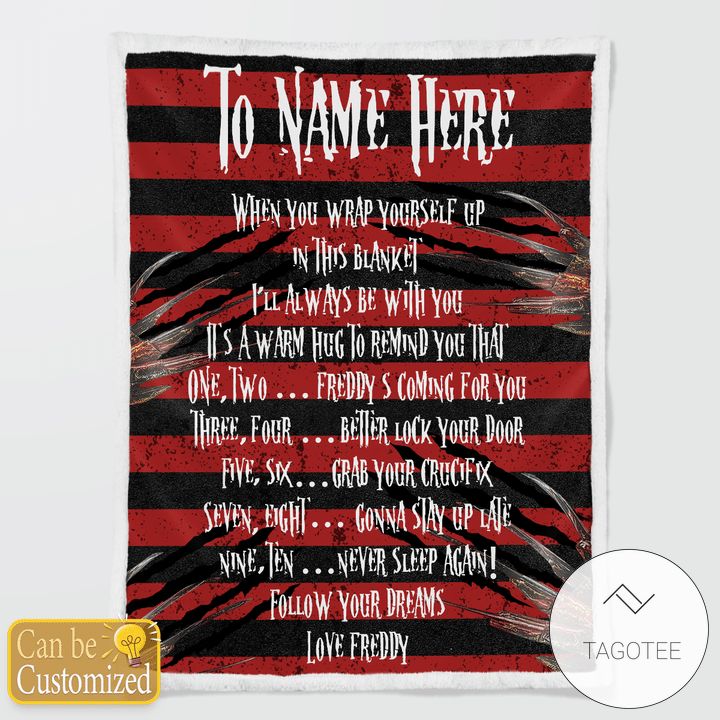 To Personalized Name Follow Your Dreams Love Freddy Creepy Blanket To Personalized Name Follow Your Dreams Love Freddy Creepy Blanket