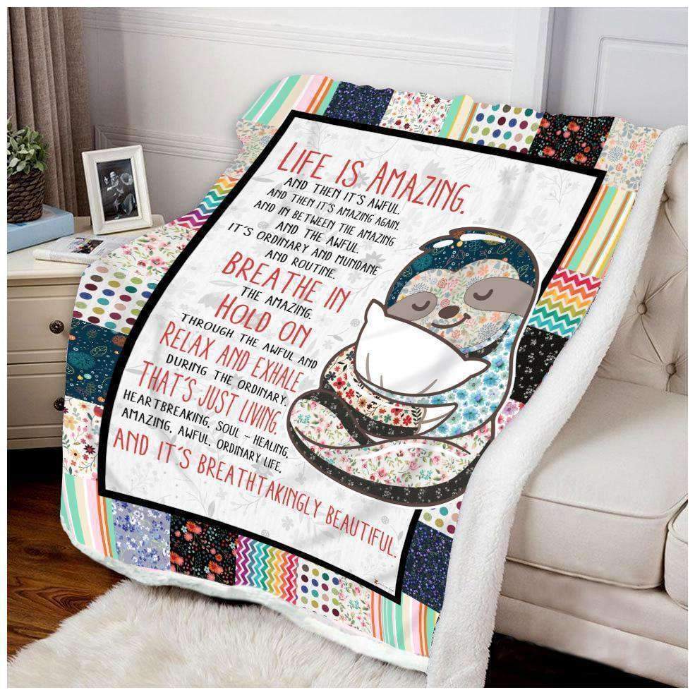 Blanket Sloth Life Is Amazing Blanket Sloth Life Is Amazing