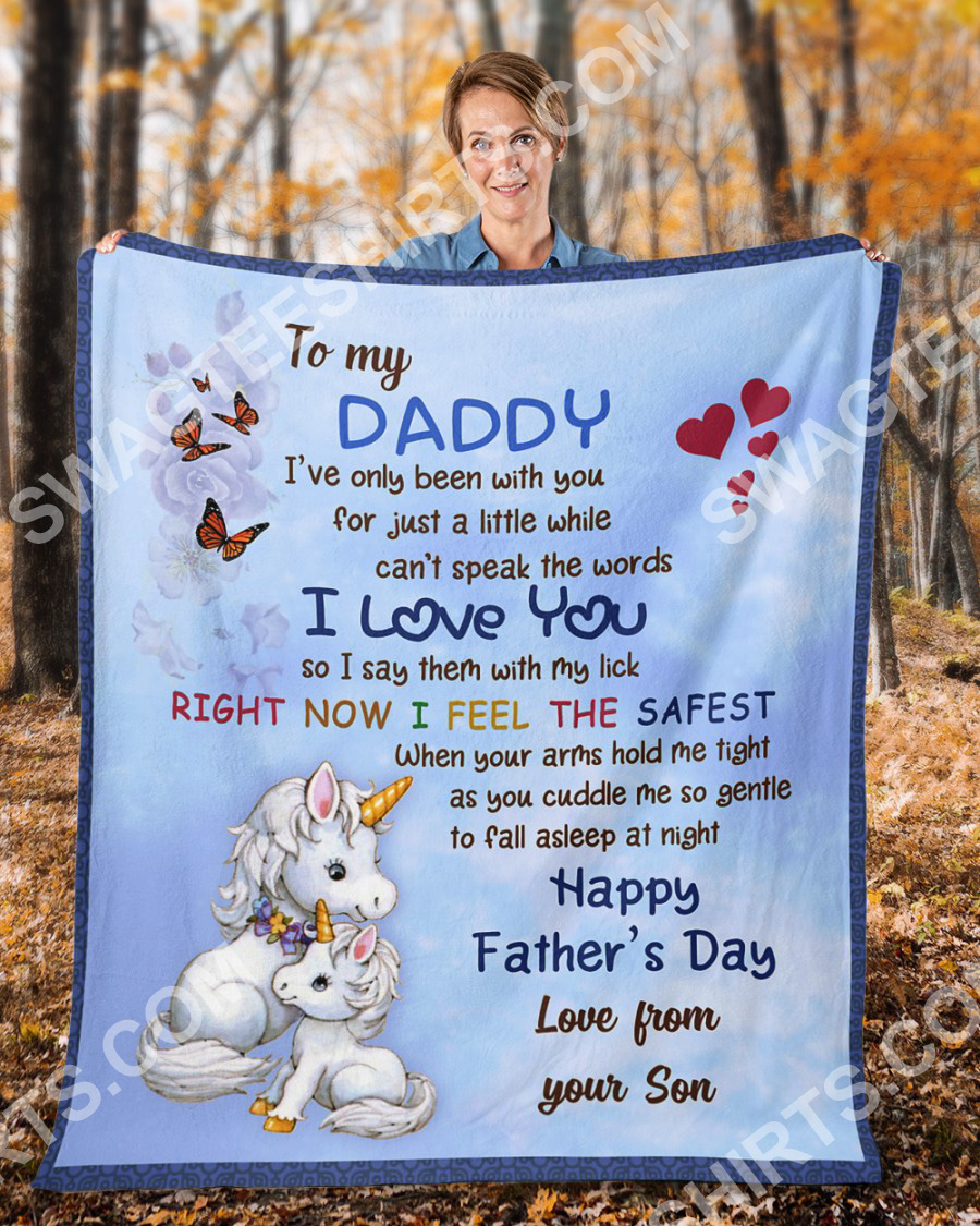 Baby Unicorn To My Daddy I Love You Happy Fathers Day Blanket Baby Unicorn To My Daddy I Love You Happy Fathers Day Blanket