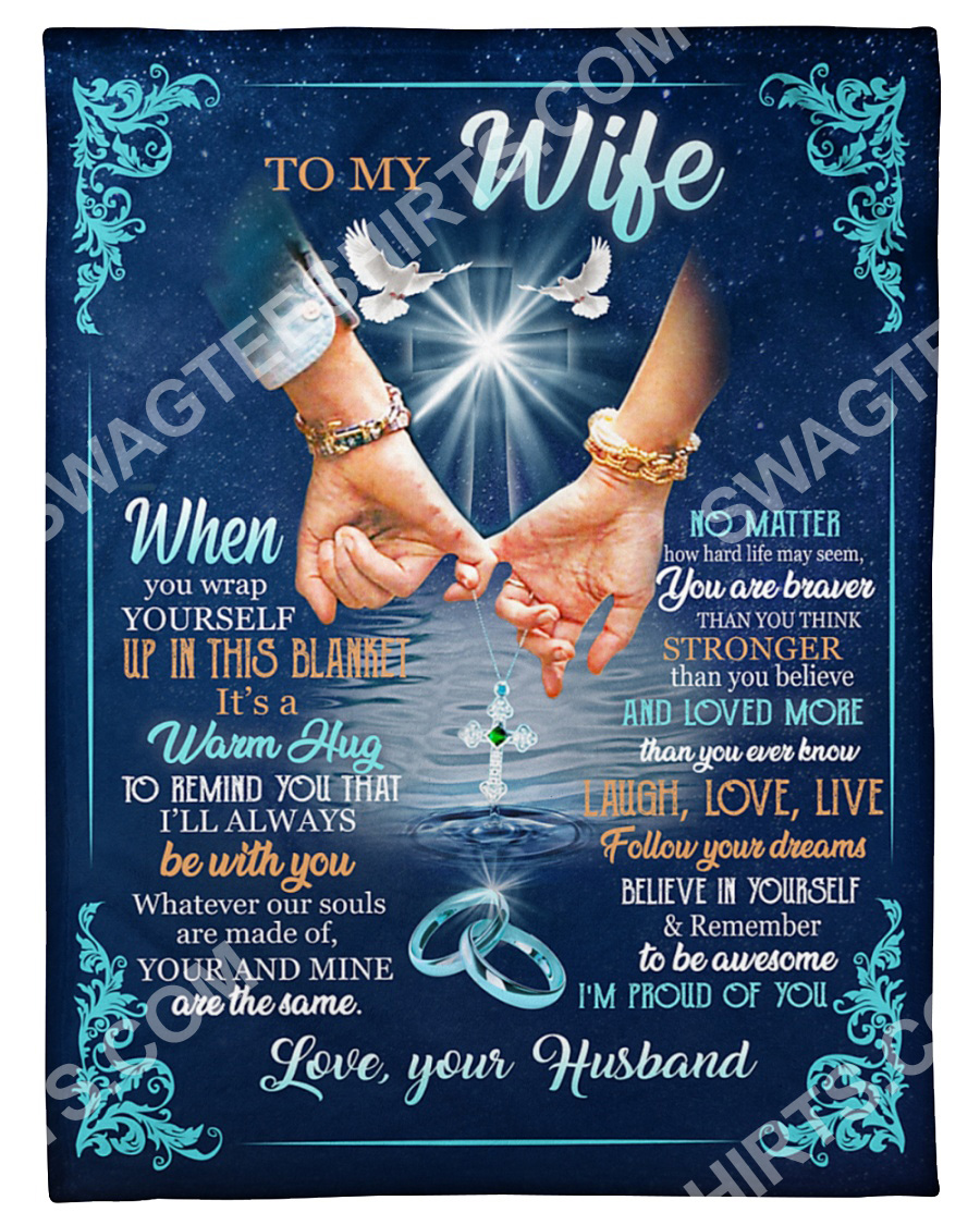 Cross To My Wife Follow Your Dreams Im Proud Of You Blanket Cross To My Wife Follow Your Dreams Im Proud Of You Blanket