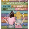 Custom Name Best Friends Forever Never Apart Maybe In Distance But Never In Heart Blanket