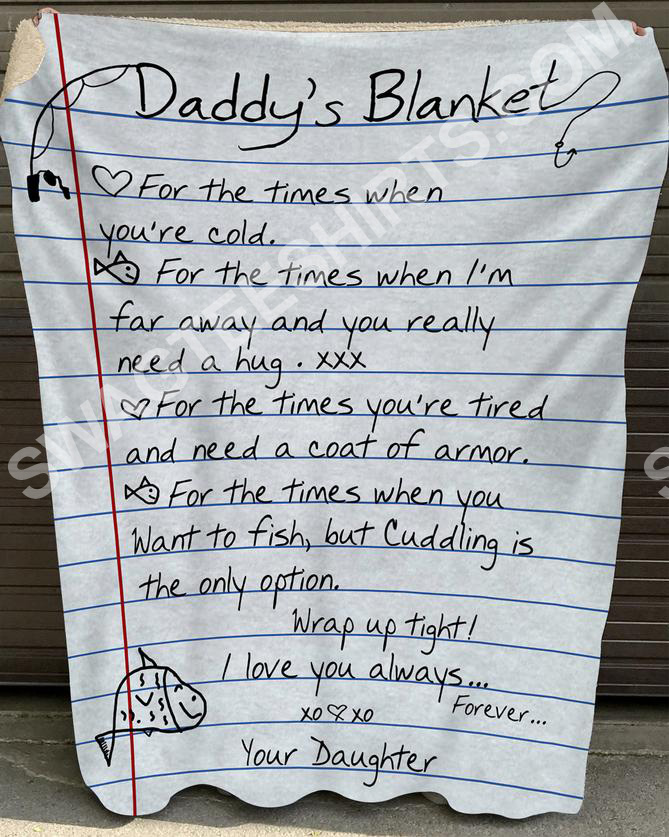 Daddys Blanket I Love You Always Your Dauhter Blanket Daddys Blanket I Love You Always Your Dauhter Blanket