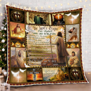 Jesus The Lords Prayer Our Father Who Art In Heaven Quilt Blanket