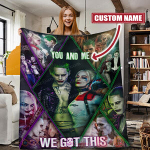 Joker And Harley Quinn You And Me We Got This Personalized Blanket