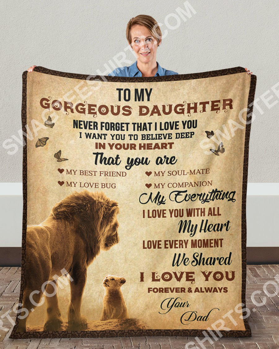 Lion To My Gorgeous Daughter I Love You Your Dad Blanket Lion To My Gorgeous Daughter I Love You Your Dad Blanket