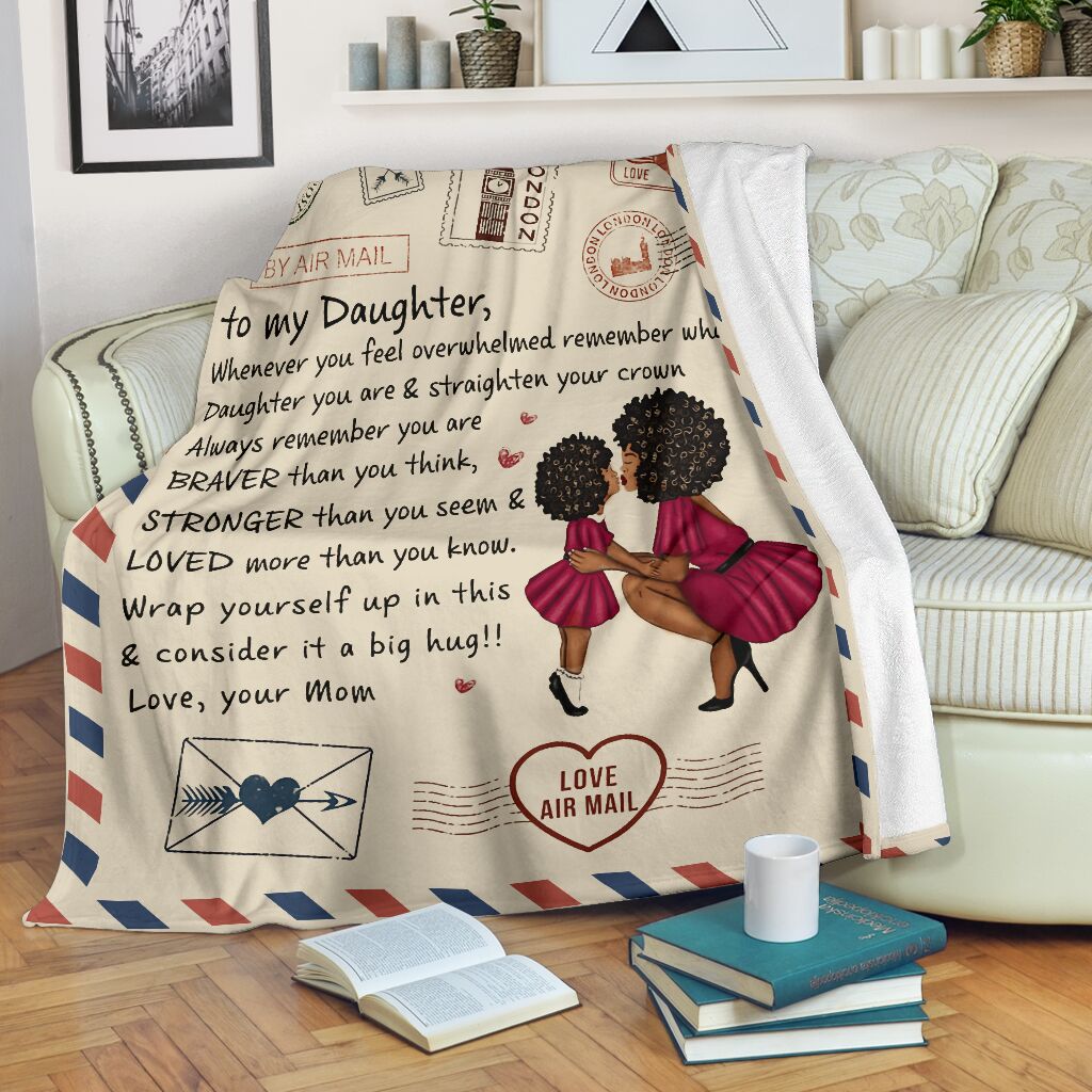 Love Air Mail To My Daughter Whenever You Feel Overwhelmed Love Mom Full Printing Blanket Love Air Mail To My Daughter Whenever You Feel Overwhelmed Love Mom Full Printing Blanket
