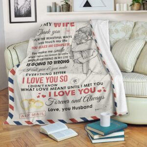 Message To My Wife I Love You Forever And Always Your Husband Blanket