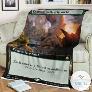 Mh2 480 Yavimaya Cradle Of Growth Mtg Game Magic The Gathering Blanket