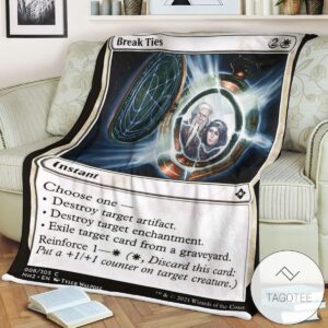 Mh2 8 Break Ties Mtg Game Magic The Gathering Blanket