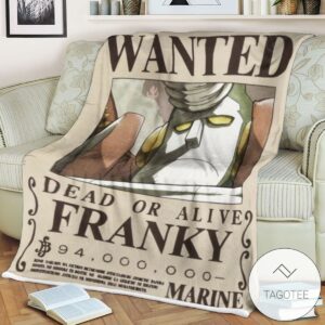 Op One Piece Cyborg Franky 27S Wanted Blanket Tagotee