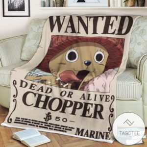 Op One Piece Tony Tony Chop One Pieceper 27S Wanted Blanket Tagotee