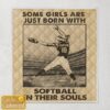 Some Girls Are Just Born With Softball In Their Souls Custom Personalized Quilt Blanket 2