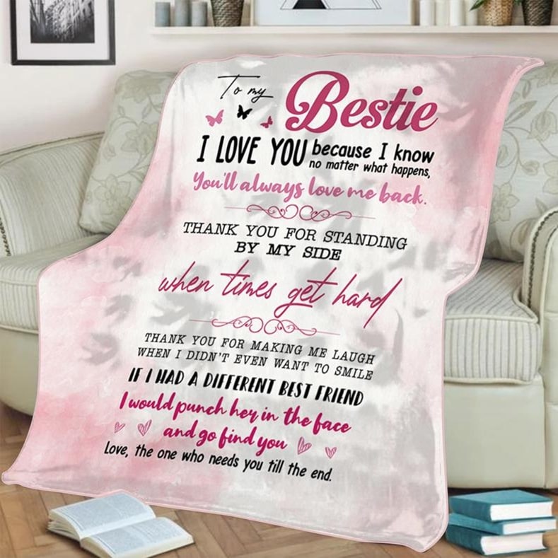 To My Bestie Thank You For Standing By My Side Blanket To My Bestie Thank You For Standing By My Side Blanket