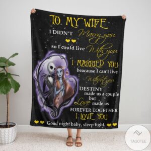 To My Wife Good Night Baby Sleep Tight Blanket