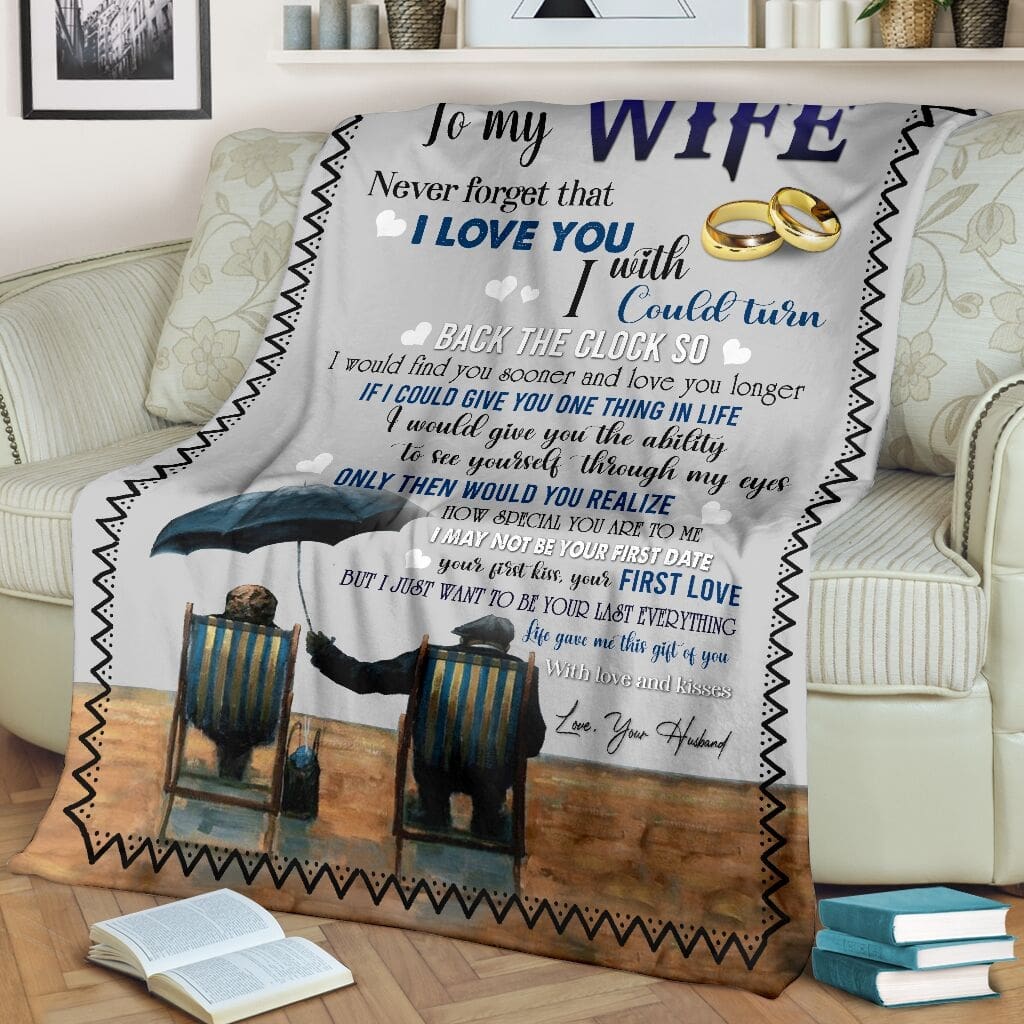 To My Wife Never Forget That I Love You With Love And Kisses Love Your Husband Blanket To My Wife Never Forget That I Love You With Love And Kisses Love Your Husband Blanket
