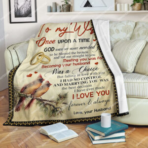 To My Wife Once Upon A Time I Love You Forever And Always Blanket