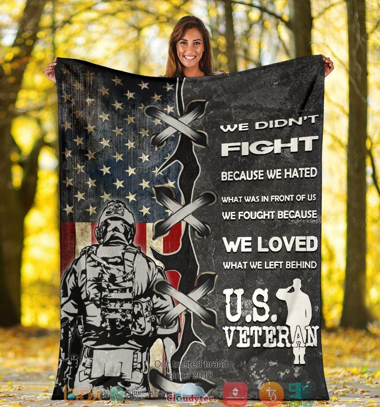 We Didnt Because We Hated Us Veteran American Flag Blanket We Didnt Because We Hated Us Veteran American Flag Blanket