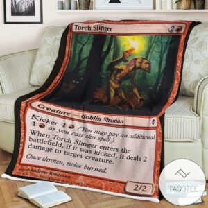 Zendikar 151 Torch Slinger Mtg Blanket Tagotee