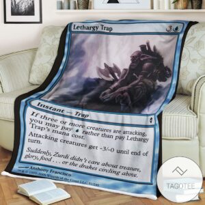 Zendikar 51 Lethargy Trap Mtg Blanket Tagotee